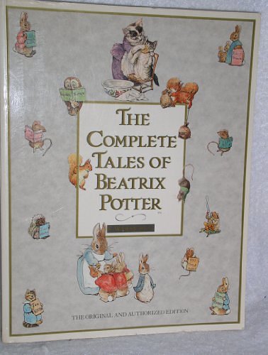 Cover Art for 9780723236726, THE COMPLETE TALES OF BEATRIX POTTER [ILLUSTRATED] by Beatrix Potter