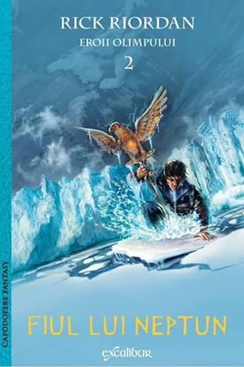 Cover Art for 9786067883107, Eroii Olimpului 2. Fiul Lui Neptun by Rick Riordan