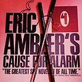 Cover Art for 9780786107728, Cause for Alarm by Eric Ambler