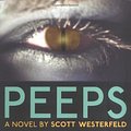 Cover Art for 9781595140319, Peeps by Scott Westerfeld