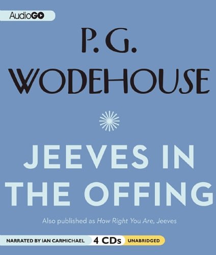 Cover Art for 9781609984090, Jeeves in the Offing: A Jeeves and Wooster Comedy by P. G. Wodehouse