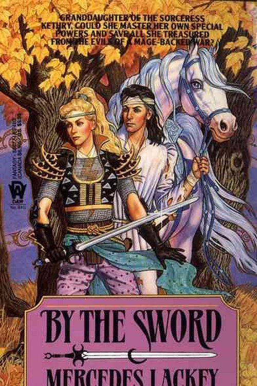 Cover Art for 9780613630245, By the Sword by Mercedes Lackey