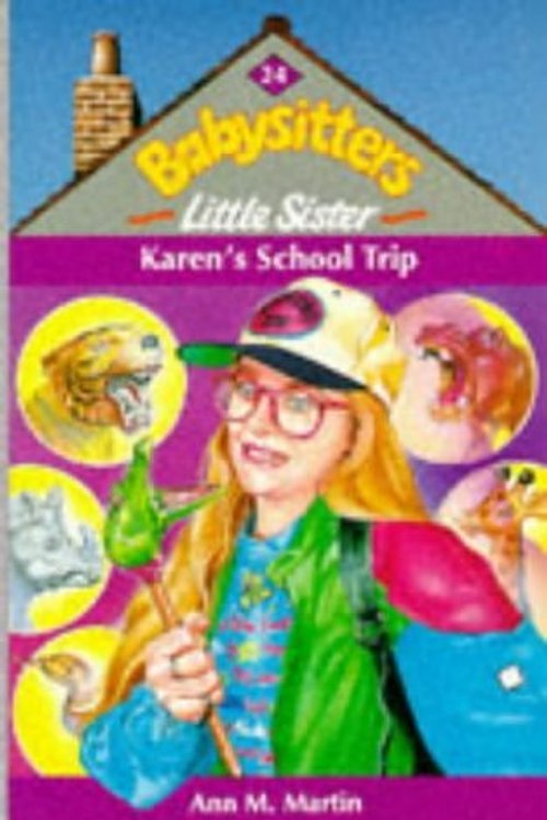 Cover Art for 9780590131520, Karen's School Trip by Ann M. Martin