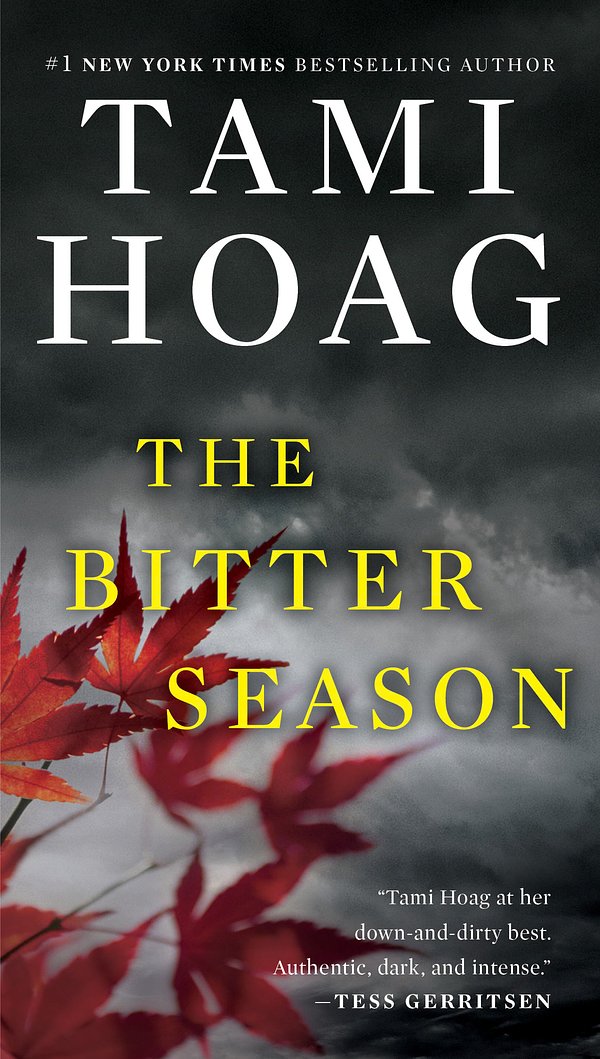 Cover Art for 9780451470072, The Bitter Season by Tami Hoag