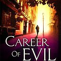 Cover Art for 9780751562279, Career of Evil by Robert Galbraith