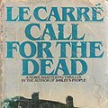 Cover Art for 9780553132212, Call For The Dead by Le Carre