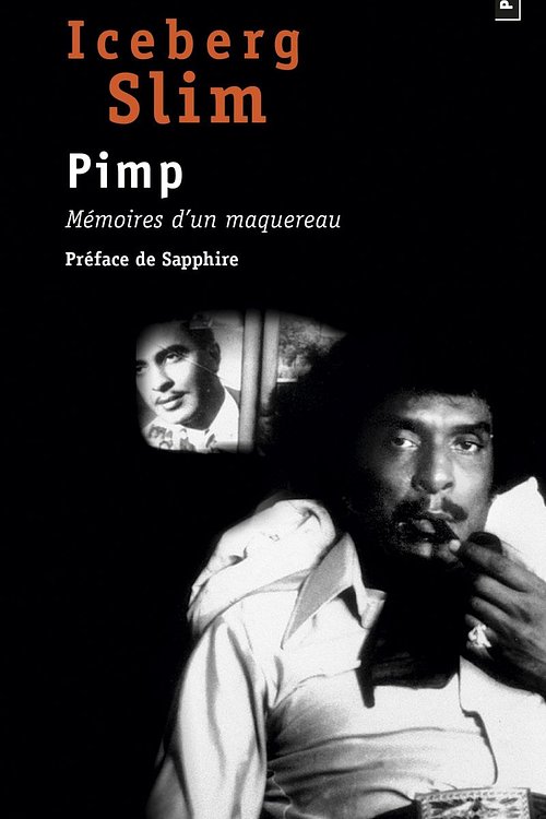 Cover Art for 9782757810958, Pimp : Mémoires d'un maquereau by Iceberg Slim