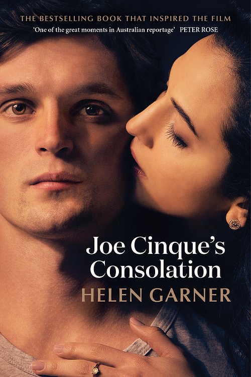 Cover Art for 9781925483574, Joe Cinque's ConsolationFilm Tie-In by Helen Garner