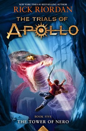 Cover Art for 9781484780671, Trials of Apollo, the Book Five the Tower of Nero (Trials of Apollo, the Book Five) by Rick Riordan