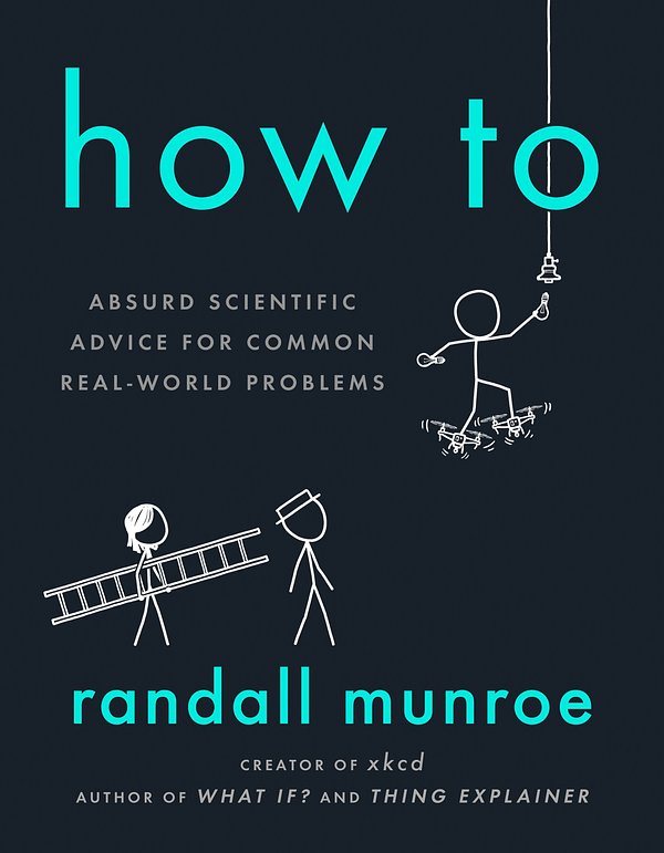 Cover Art for 9780525537090, How To by Randall Munroe