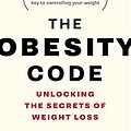 Cover Art for B01C6D0LCK, The Obesity Code: Unlocking the Secrets of Weight Loss by Dr. Jason Fung