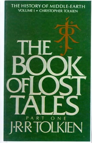 Cover Art for 9780833501165, The Book of Lost Tales by Christopher Tolkien