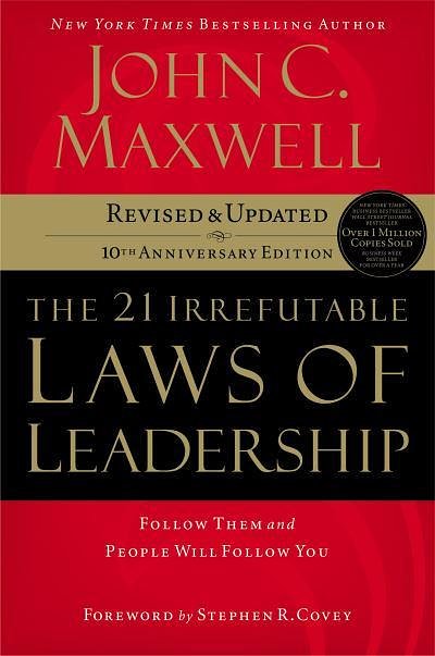 Cover Art for 9780785288374, The 21 Irrefutable Laws of Leadership by John C. Maxwell