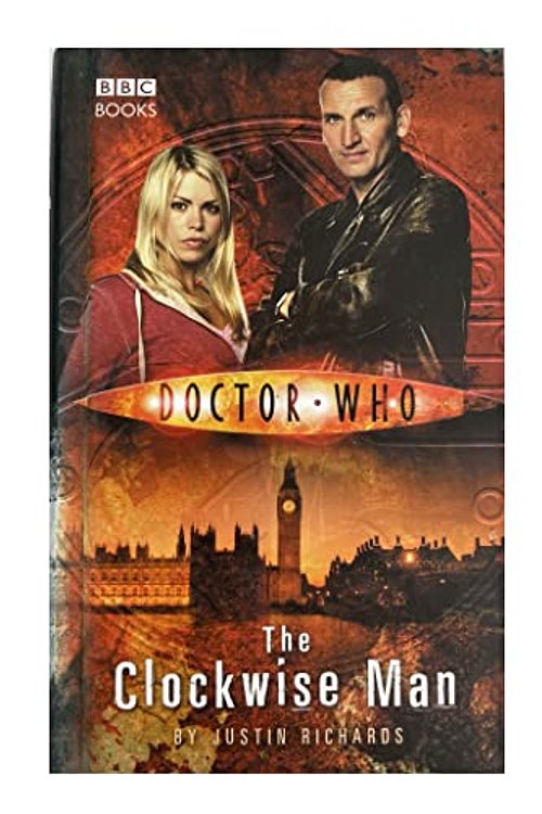 Cover Art for 9780563486282, Doctor Who: The Clockwise Man by Justin Richards