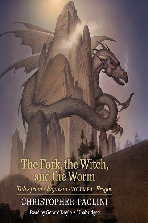 Cover Art for 9780593103647, The Fork, the Witch, and the Worm by Christopher Paolini