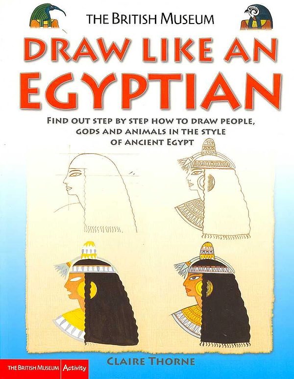 Cover Art for 9780714131146, Draw Like an Egyptian by Claire Thorne