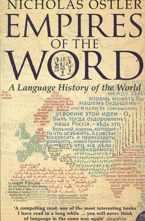 Cover Art for 9780007118717, Empires of the Word by Nicholas Ostler