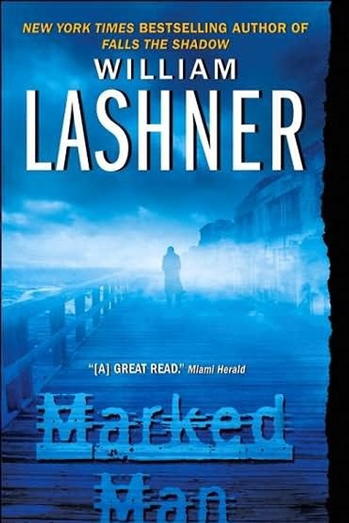 Cover Art for 9780060721602, Marked Man by William Lashner