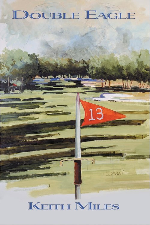 Cover Art for 9781615953899, Double Eagle by Keith Miles
