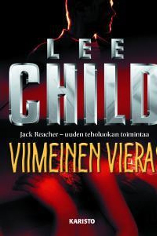 Cover Art for 9789512345922, Viimeinen vieras by Lee Child