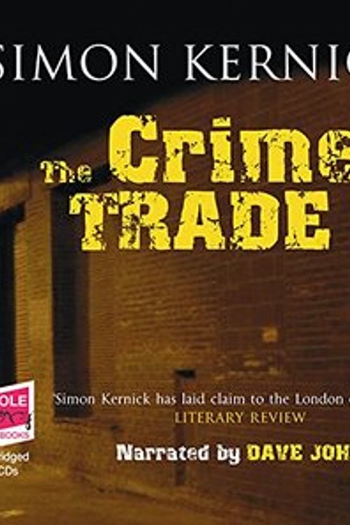 Cover Art for 9781407462578, The Crime Trade by Simon Kernick