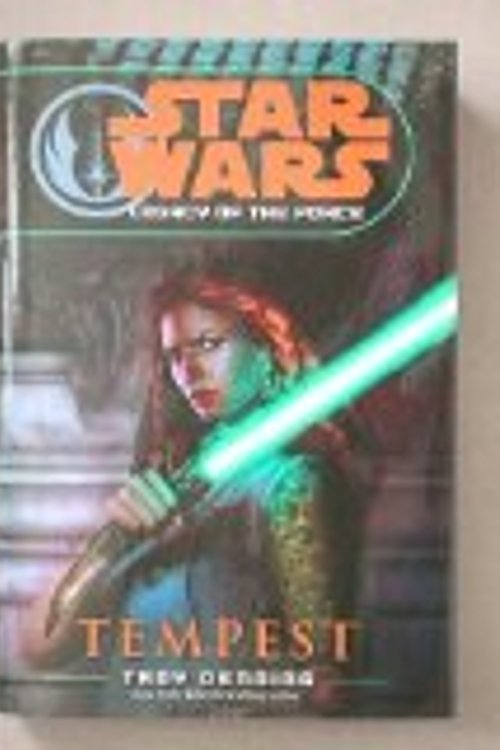 Cover Art for 9780739477052, Tempest (Star Wars, Legacy Of The Force) by Troy Denning