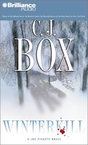 Cover Art for 9781590869482, Winterkill (Joe Pickett Series) by C. J. Box