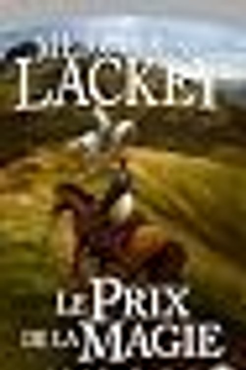 Cover Art for 9782811202200, Le Prix de la Magie by Laurence Le Charpentier