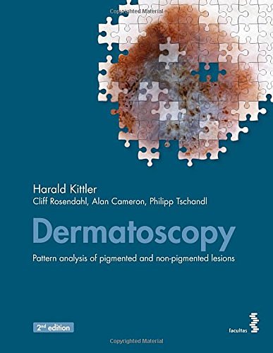 Cover Art for 9783708913858, Dermatoscopy: An algorithmic method based on pattern analysis by Harald Kittler