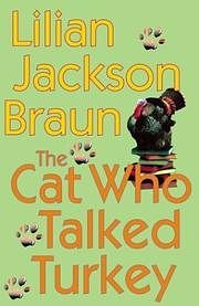 Cover Art for 9780753170113, The Cat Who Talked Turkey by Lilian Jackson Braun