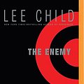 Cover Art for 0889290307248, The Enemy by Lee Child