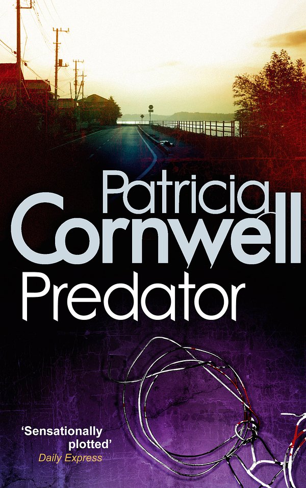 Cover Art for 9780751544145, Predator by Patricia Cornwell