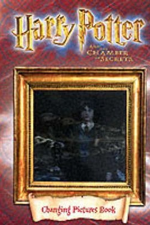 Cover Art for 9780563532651, Harry Potter and the Chamber of Secrets: Changing Pictures Book by Bbc