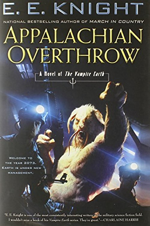 Cover Art for 9780451414441, Appalachian Overthrow by E.E. Knight