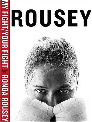 Cover Art for 9781941393260, My Fight by Ronda Rousey