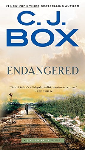 Cover Art for B00KWG9O18, Endangered (A Joe Pickett Novel Book 15) by C. J. Box