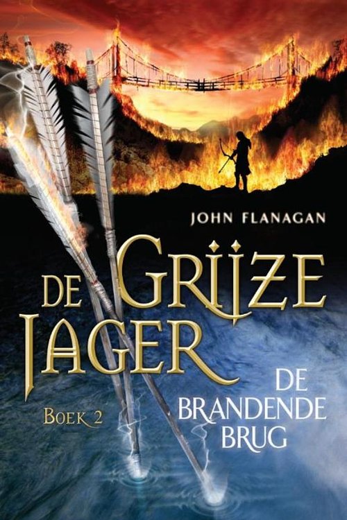 Cover Art for 9789025747039, De brandende brug by John Flanagan