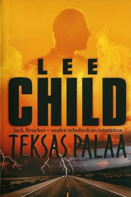Cover Art for 9789512347612, Teksas palaa by Lee Child