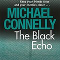 Cover Art for 9781409116851, The Black Echo by Michael Connelly