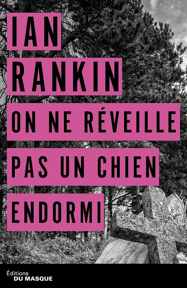 Cover Art for 9782702441404, On Ne Reveille Pas Un Chien Endormi by Ian Rankin