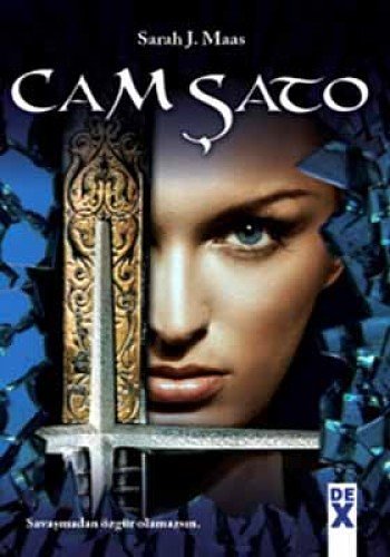 Cover Art for 9786050912647, Cam Şato by Sarah J. Maas