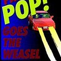 Cover Art for 9780736652056, Pop Goes the Weasel (AUDIOBOOK) [CD] (UNABRIDGED) (The Alex Cross Series, Book 5) by James Patterson