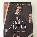 Cover Art for 9780670835560, The Dark Sister by Rebecca Goldstein