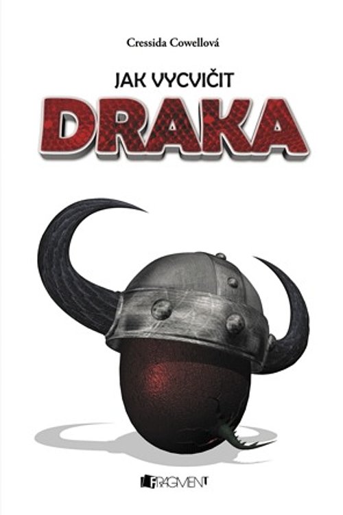 Cover Art for 9788025310496, Jak vycvičit draka by Cressida Cowell, Šárka Ševčíková