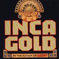 Cover Art for 9780816174430, Inca Gold by Clive Cussler