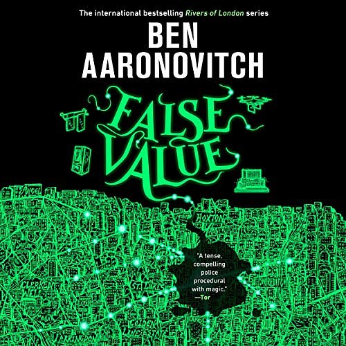 Cover Art for B07TTV6D4G, False Value by Ben Aaronovitch