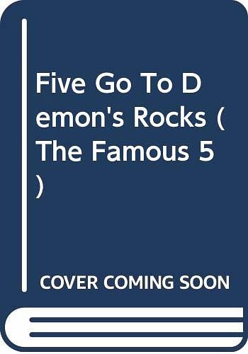 Cover Art for 9780340361344, Five Go to Demon's Rocks by Enid Blyton, Jolyne Knox