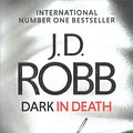 Cover Art for 9780349417851, Dark in Death by J. D. Robb