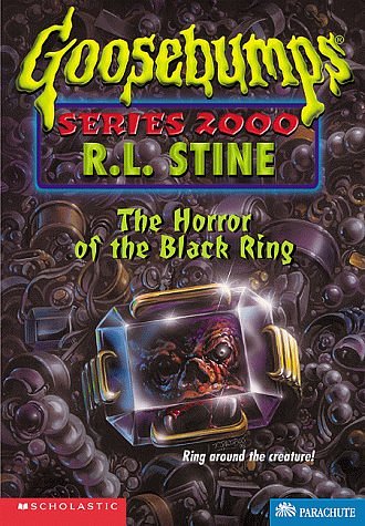 Cover Art for 9780590685221, The Horror of the Black Ring (Goosebumps Series 2000, No. 18) by R.l. Stine