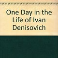 Cover Art for 9780451506320, One Day in the Life of Ivan Denisovich by Aleksandr Isaevich Solzhenitsyn